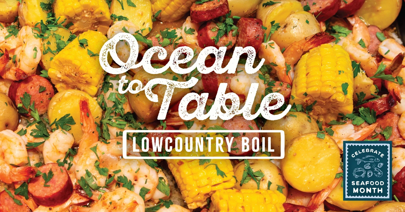 Ocean to Table: Lowcountry Boil 1