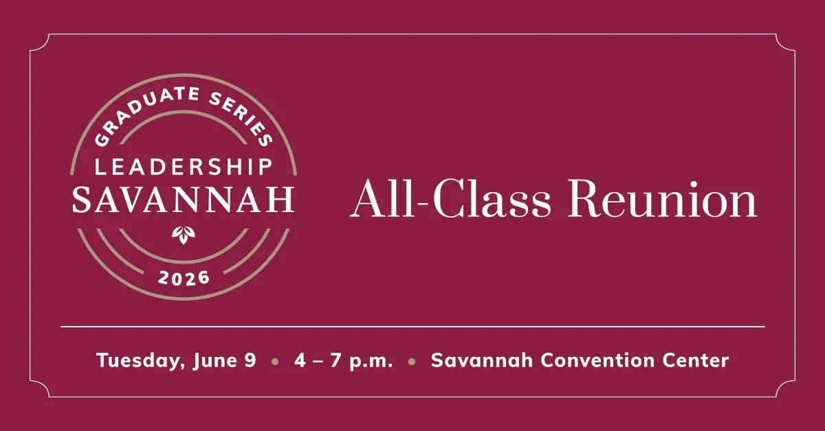 Leadership Savannah Graduate Series: All Class Reunion