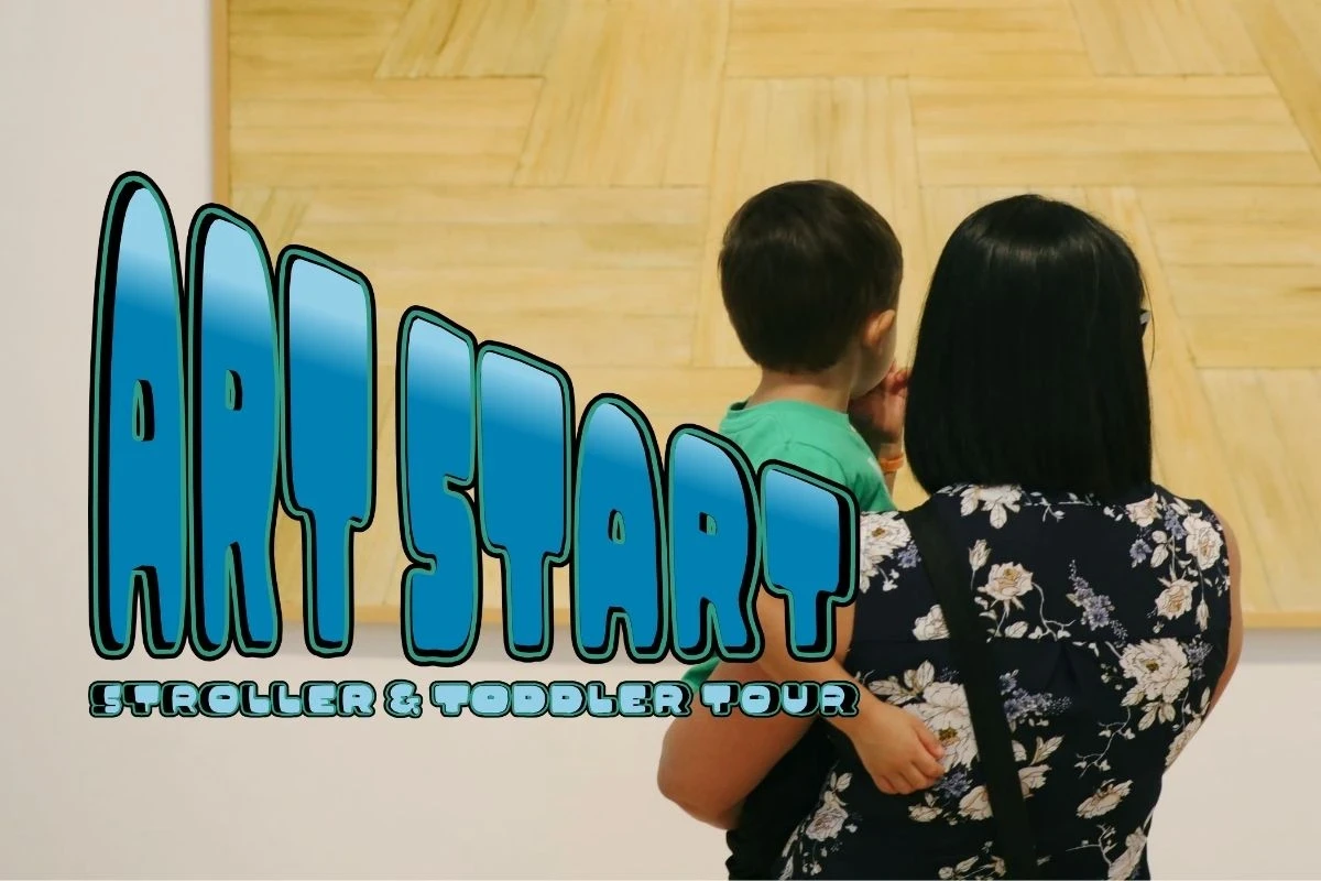 Art Start: Stroller & Toddler Tour 1